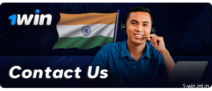 Contacting 1Win support agents - how a user from India can get help