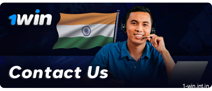 Contacting 1Win support agents - how a user from India can get help