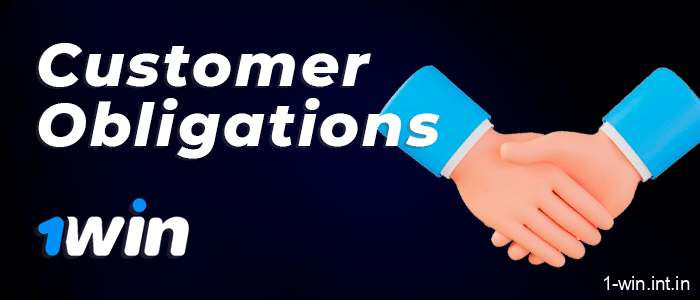 1WIN Casino User Obligations