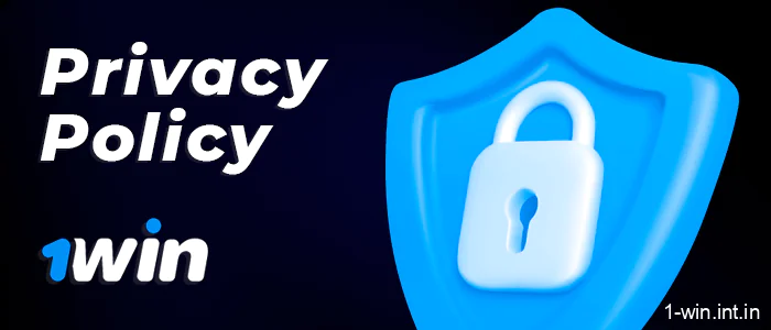 1Win privacy policy - information for residents of India