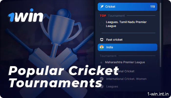 1win popular cricket tournaments and competitions