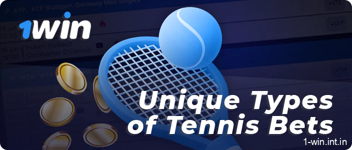 Types of tennis bets at 1win