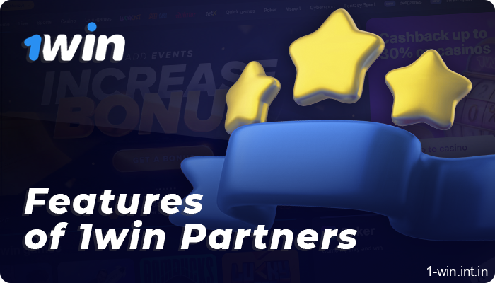 Vital advantages of 1win Partners