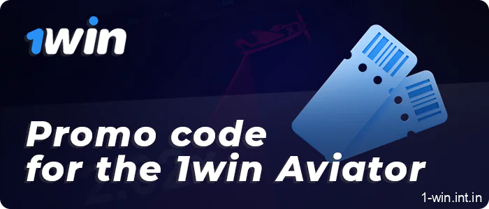 Promo code for 1win Aviator