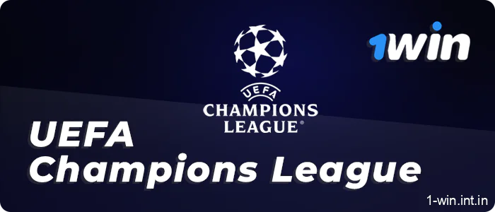 1win bets on the UEFA Champions League