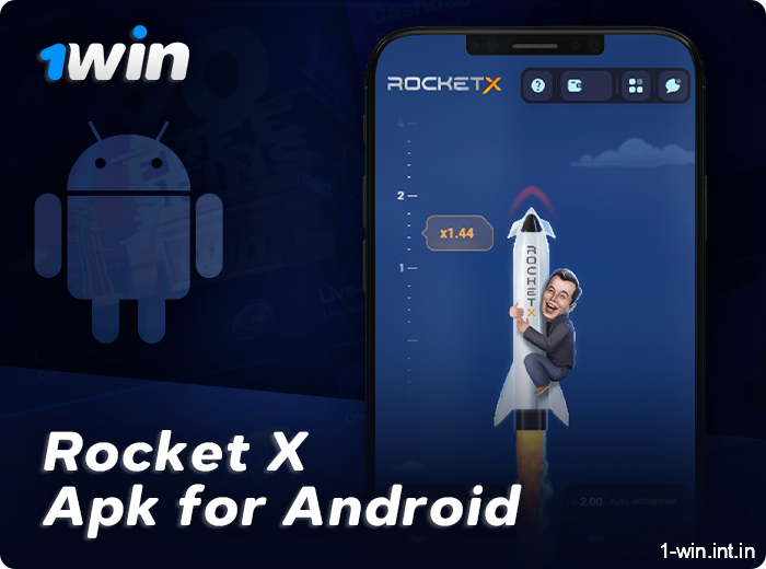 Android App 1Win to play Rocket X